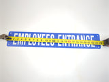 Vintage 4" X 24" Blue and White Employees Entrance Sign