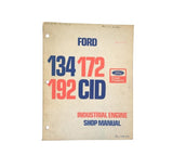 Ford 194-114 Genuine OEM Power Products 134 172 192 CID Industrial Engine Shop Manual