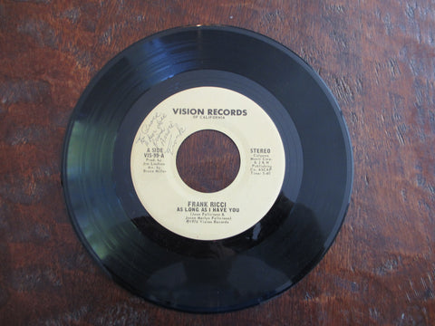 Frank Ricci As Long As I Have You VIS-99-A Vision Records Vinyl Record